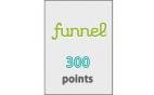 Funnel Points 300