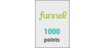 Funnel Points 1000